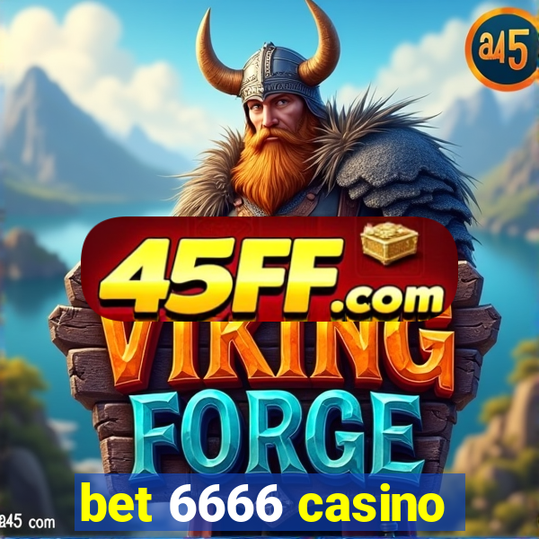 bet 6666 casino
